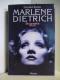 Marlene Dietrich. Biographie - Donald Spoto
