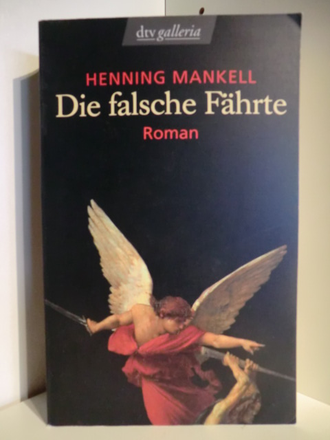 Die falsche Fährte - Mankell, Henning