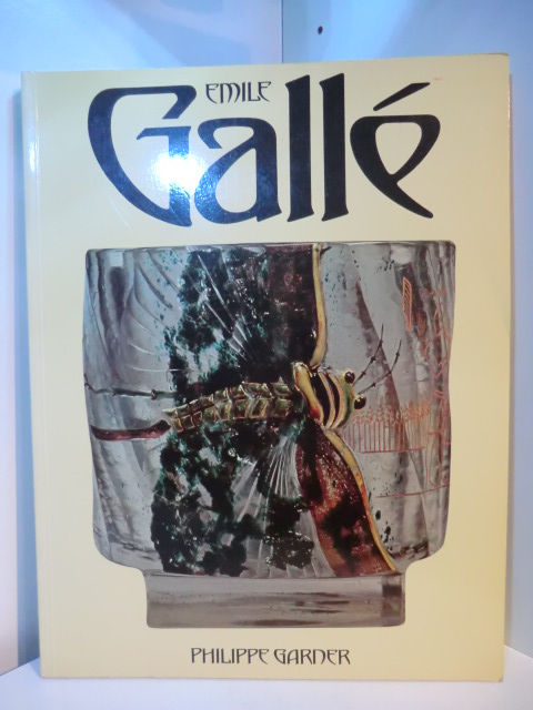 Emile Gallé (English Edition) - Garner, Philippe