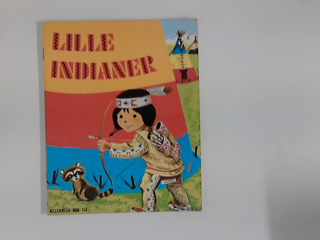 Lille Indianer ; (Aellebælle-bog ; 114) 2. oplag