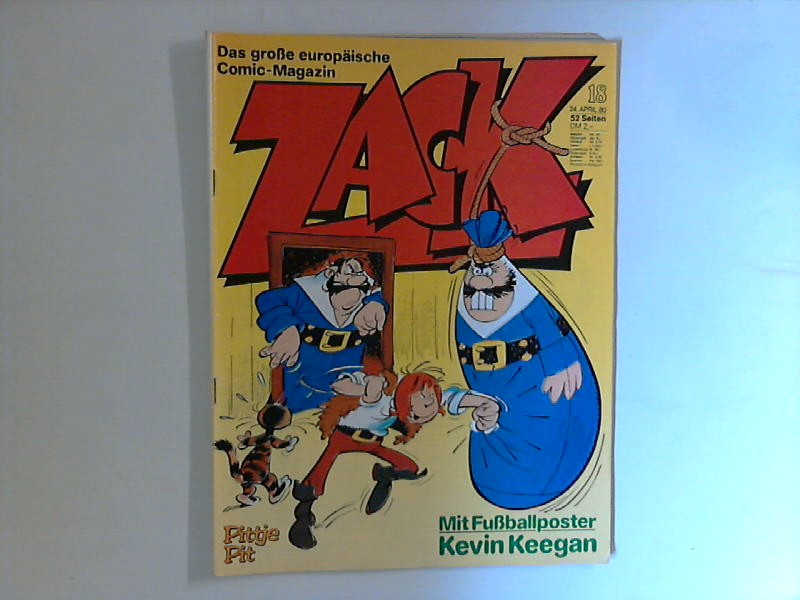 Zack : Das große europäische Comic-Magazin Nr.18 - 24. April 1980. Mit Fußballposter Kevin Keegan.