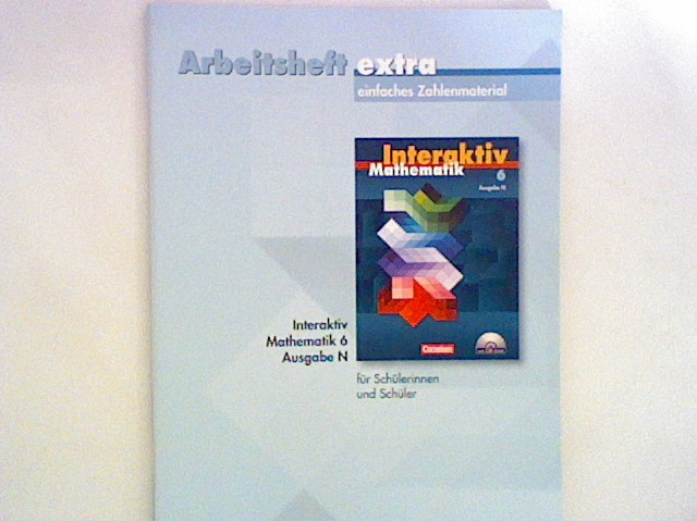 Mathematik interaktiv - Ausgabe N: 6. Schuljahr - Arbeitsheft extra .Mit eingelegten Lösungen - Borneleit, Peter, Martin Winter und Anja Pies