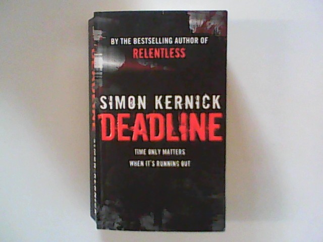 Deadline - Kernick, Simon