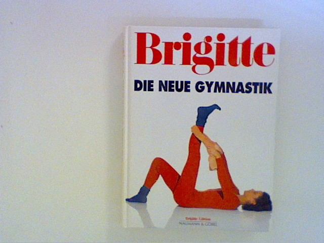 Brigitte, Die neue Gymnastik