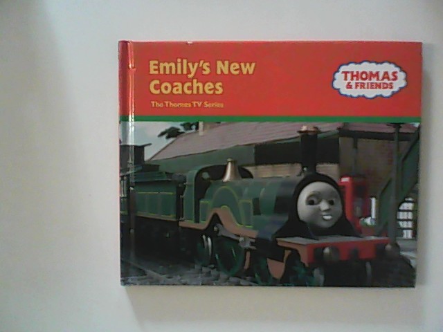 W., Awdry: Emily's New Coaches: The Thomas TV Series