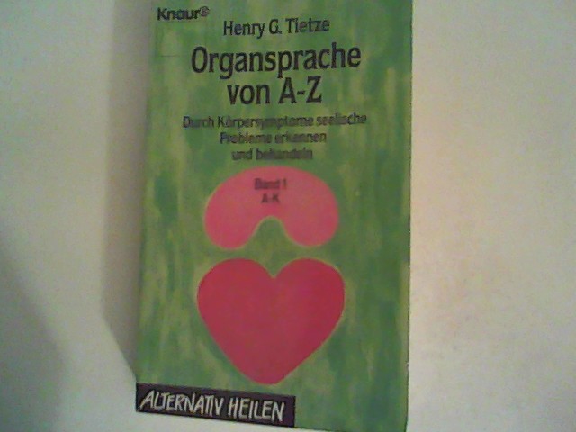 Organsprache von A - Z - Band 1 A-K - Tietze, Henry