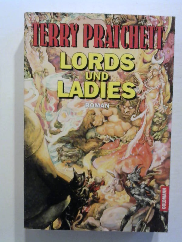 Lords und Ladies. - Pratchett, Terry