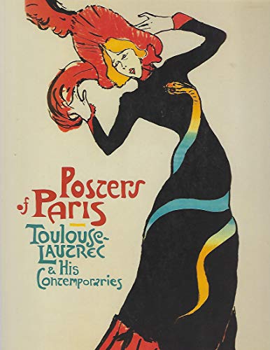 Posters Paris - Toulouse-Lautrec & His Contemporaries Engl.ed.