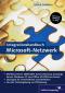 Integrationshandbuch Microsoft-Netzwerk: Windows Server 2000/2003, Active Directory, Exchange Server, Windows XP und Office XP/2003 im Einsatz (Galileo Computing) - Ulrich Schlüter