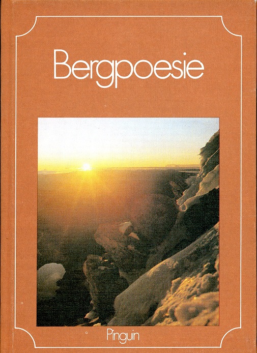 Bergpoesie. ges. u. hrsg. von Lia Hörmann. Mit Bergfotos von Egon Wurm - Hörmann, Lia (Herausgeber) und Egon (Illustrator) Wurm