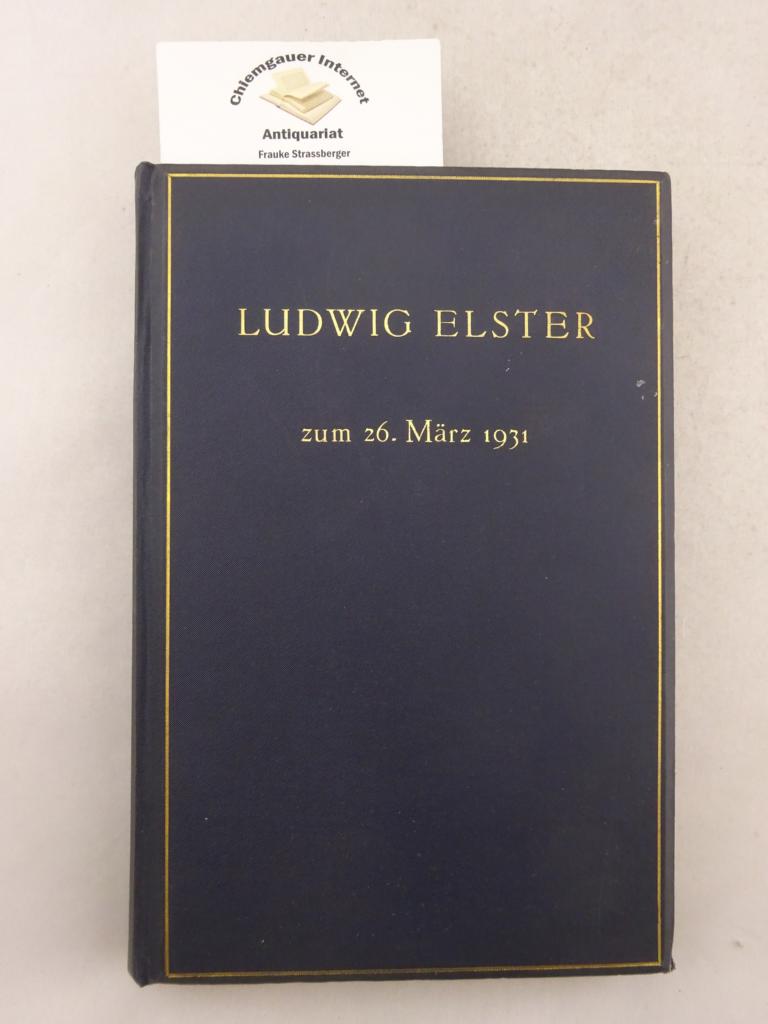 Elster, Ludwig (Hrsg.):  Jahrbcher fr Nationalkonomie und Statistik. 