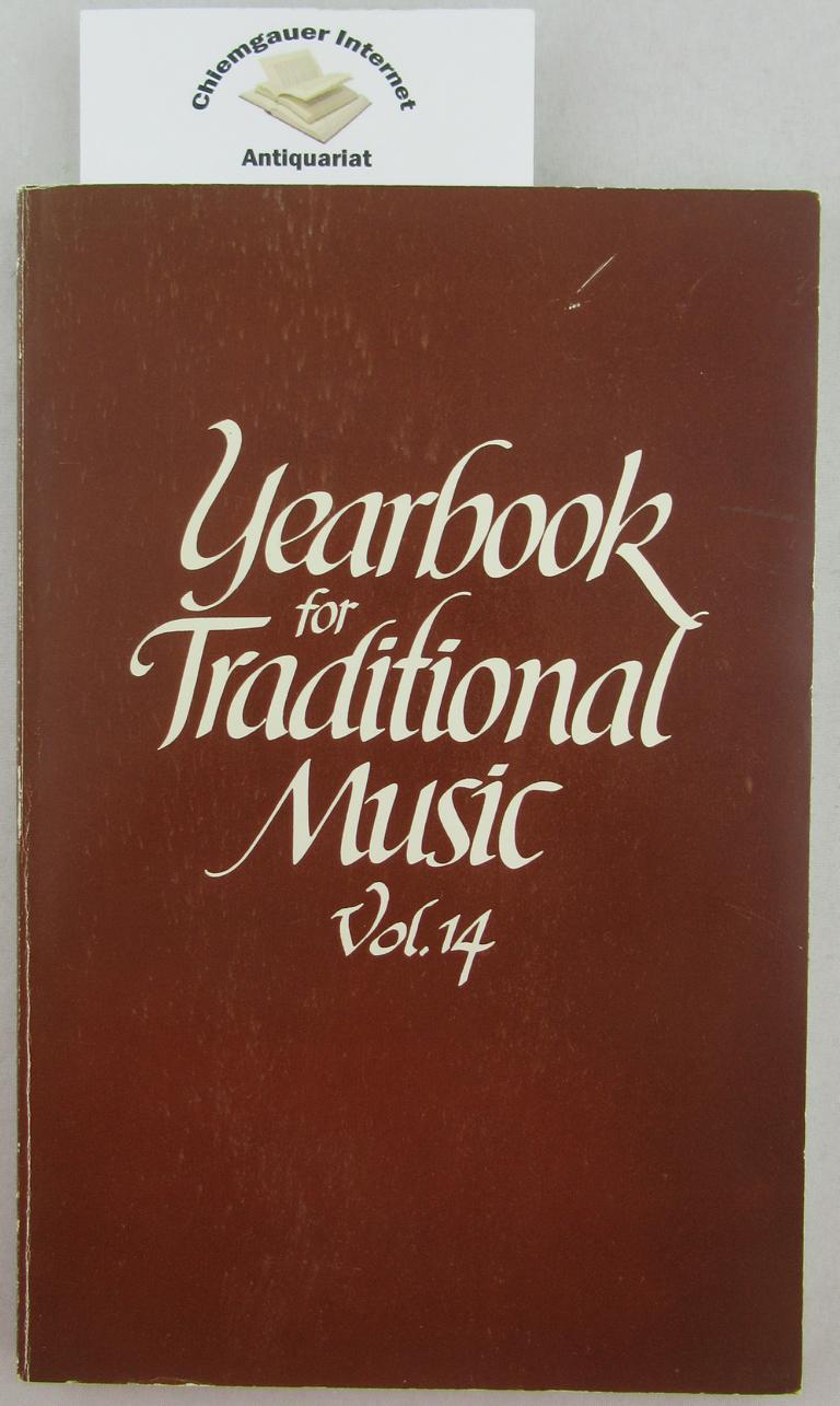 Yearbook for Traditional Music. Vol. 14.