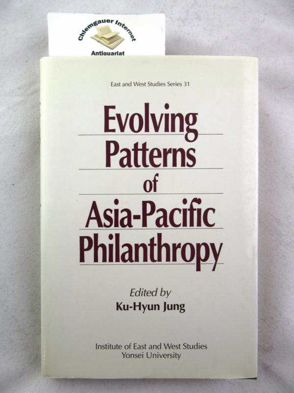 Jung, Ku-Hyun:  Evolving Patterns of Asia-Pacific Philanthropy. 