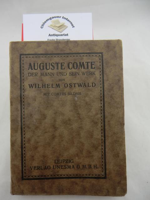 Ostwald, Wilhelm:  August Comte. 