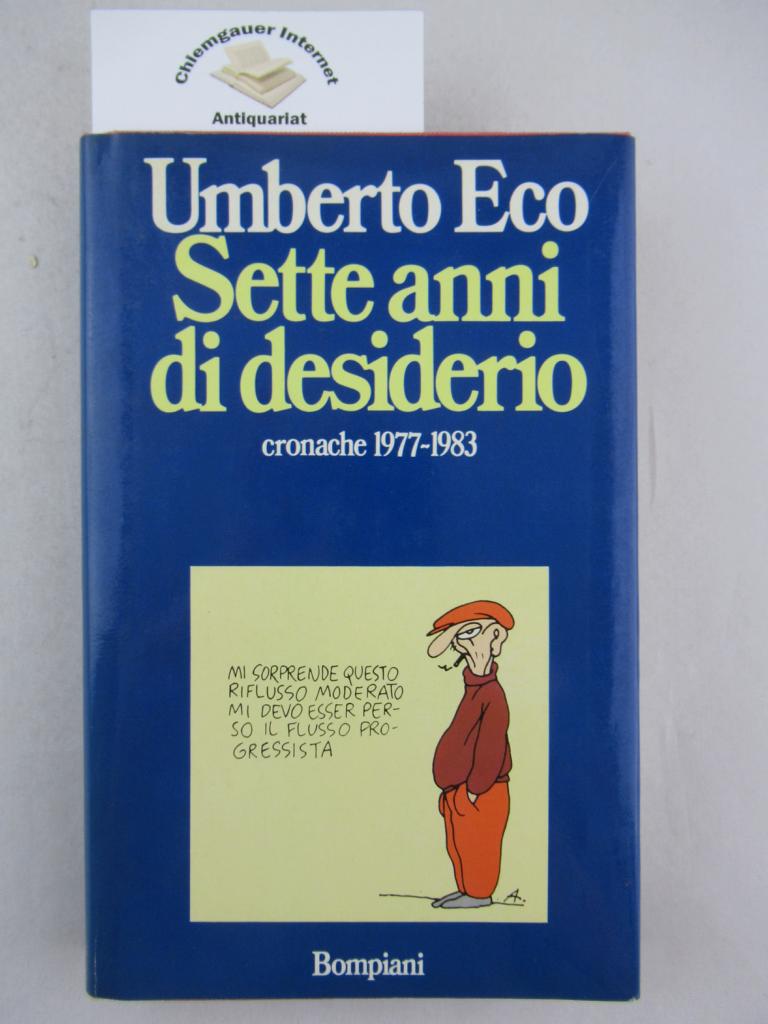 Eco, Umberto:  Sette anni di desiderio. 