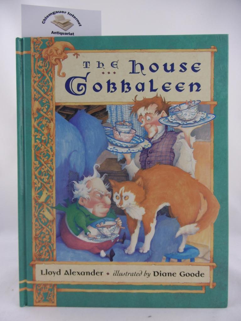 The House Gobbaleen. Illustrated by Diane Goode.