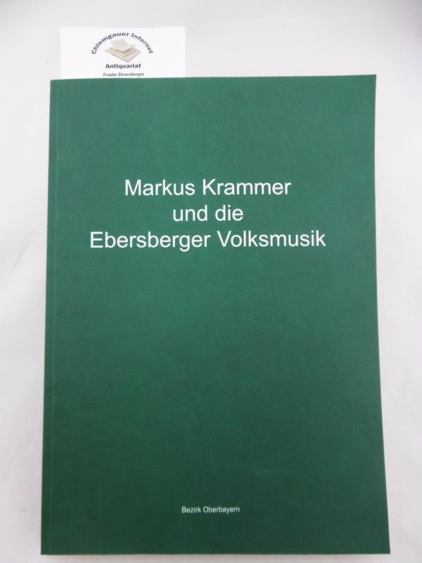 Markus Krammer und die Ebersberger Volksmusik.