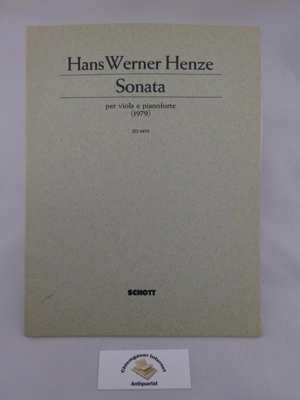 Henze, Hans Werner:  Sonata per viola e pianoforte (1979). ED 6859. 