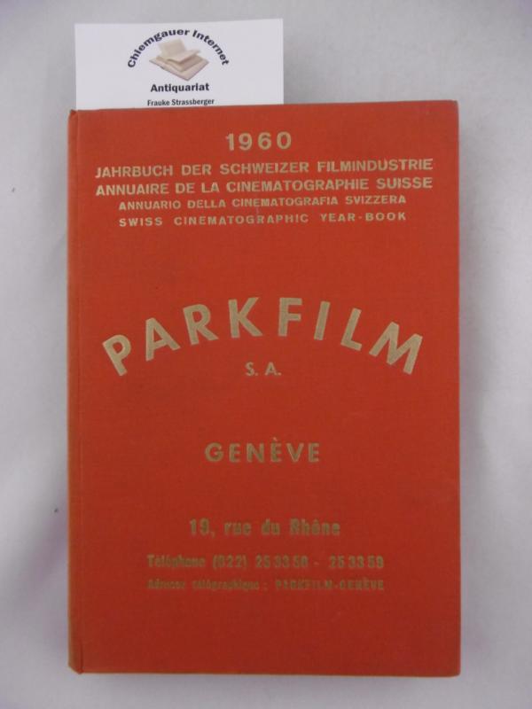 Jahrbuch der Schweizer Filmindustrie 1960.