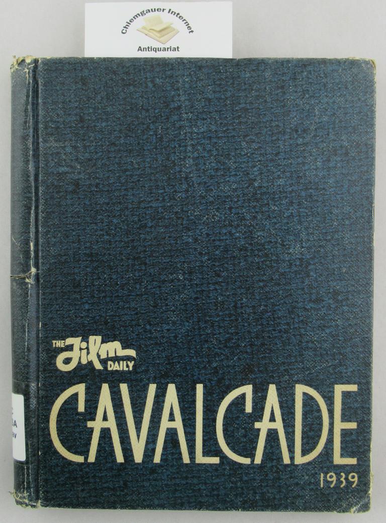 The Film Daily Cavalcade. 1939