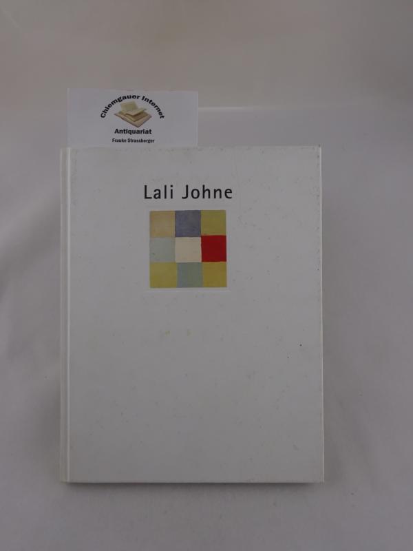 Galerie Rupert Walser, Mnchen:  Lali Johne. Peintures / Bilder 1992 - 94. 