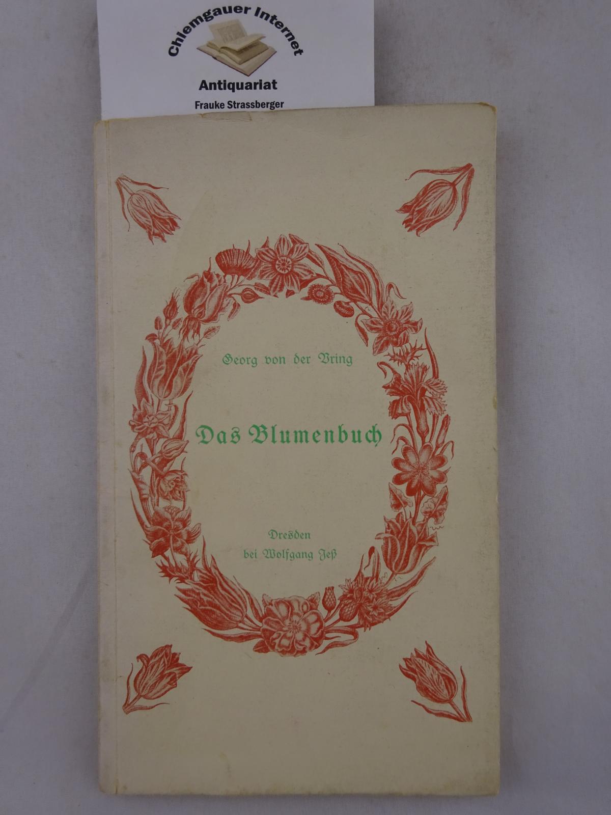 Vring, Georg von der:  Das Blumenbuch : Lieder. 