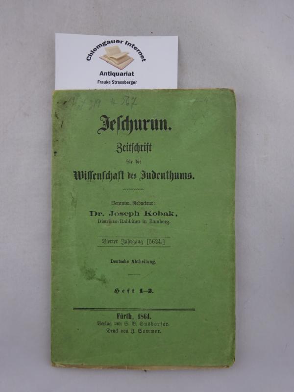 Kobak, Dr.Joseph:  Jeschurun. Zeitschrift fr die Wissenschaft des Judenthums. 