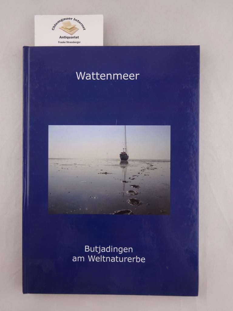 Bruns, Gerhard:  Wattenmeer: Butjadingen am Weltnaturerbe. 