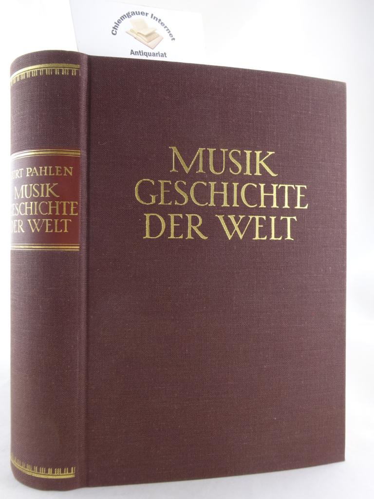 Pahlen, Kurt:  Musikgeschichte der Welt. 