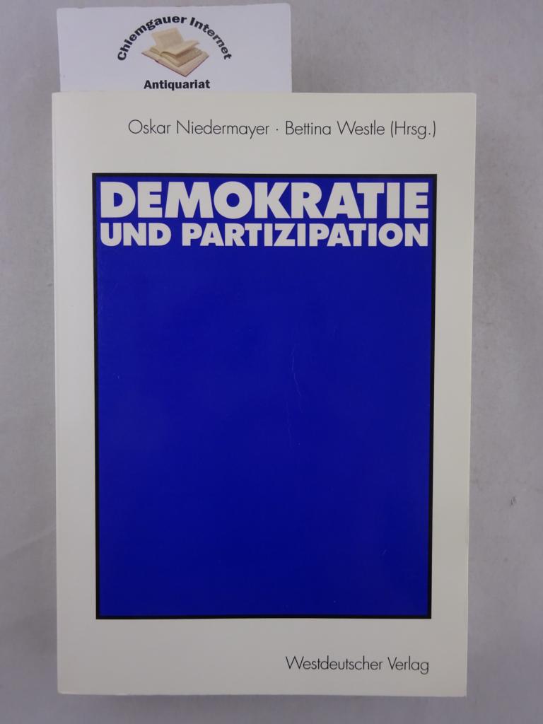 Demokratie und Partizipation : Festschrift für Max Kaase.