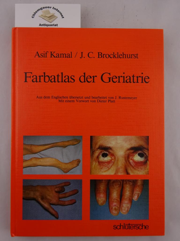 Kamal, Asif und John C. Brocklehurst:  Farbatlas der Geriatrie. 