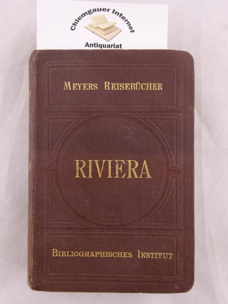 Meyers Reisebücher:  Riviera. Südfrankreich,Korsika Algerien und Tunis. ACHTE Auflage. Mit 27 Karten,36 Plänen und 1 Grundriss. 