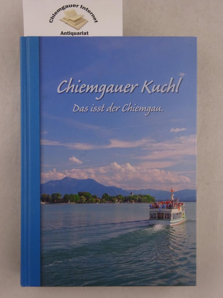 Chiemgauer Kuchl: Das isst der Chiemgau