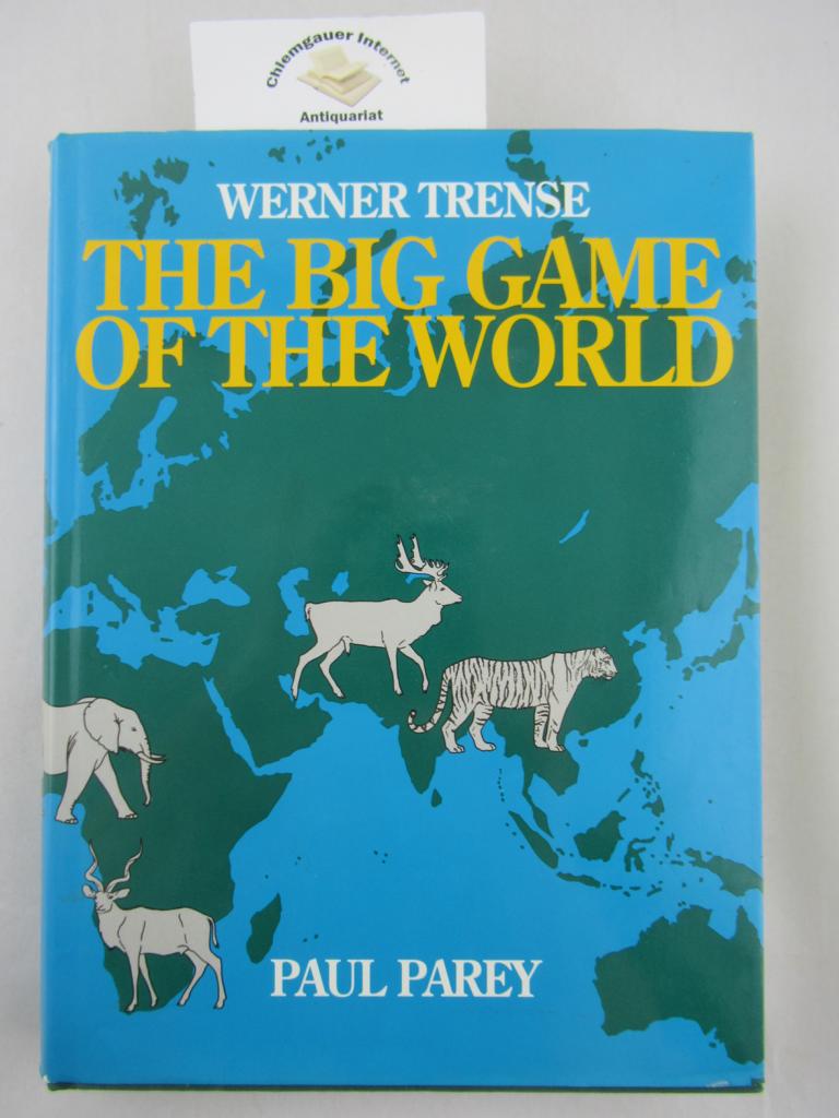 The Big Game of the World. With supplements by Dr. A.B. Bubenik, Prof. Dr. V. Geist, Dr. Dr. habil. Sigrid Schwenk. Illustrated by Clare Abbott (u.a.). ERSTAUSGABE. - Trense, Werner
