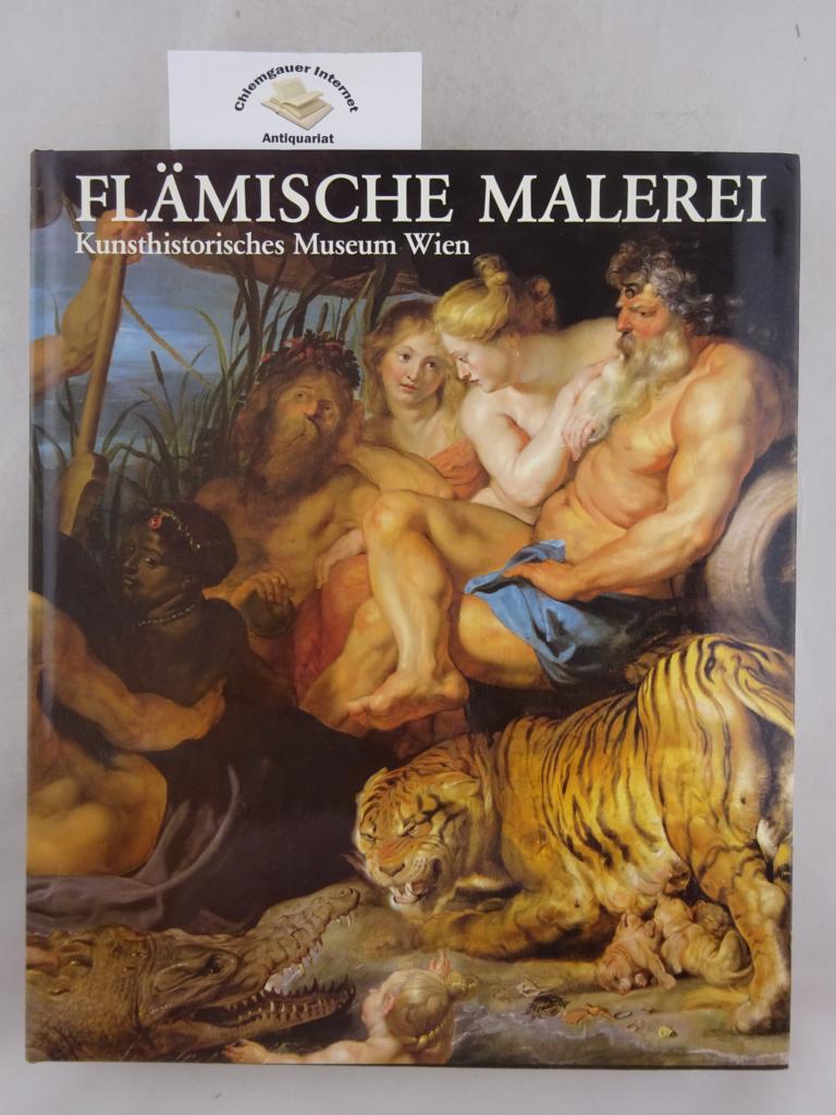 Balis, Arnout:  Flmische Malerei im Kunsthistorischen Museum Wien. 