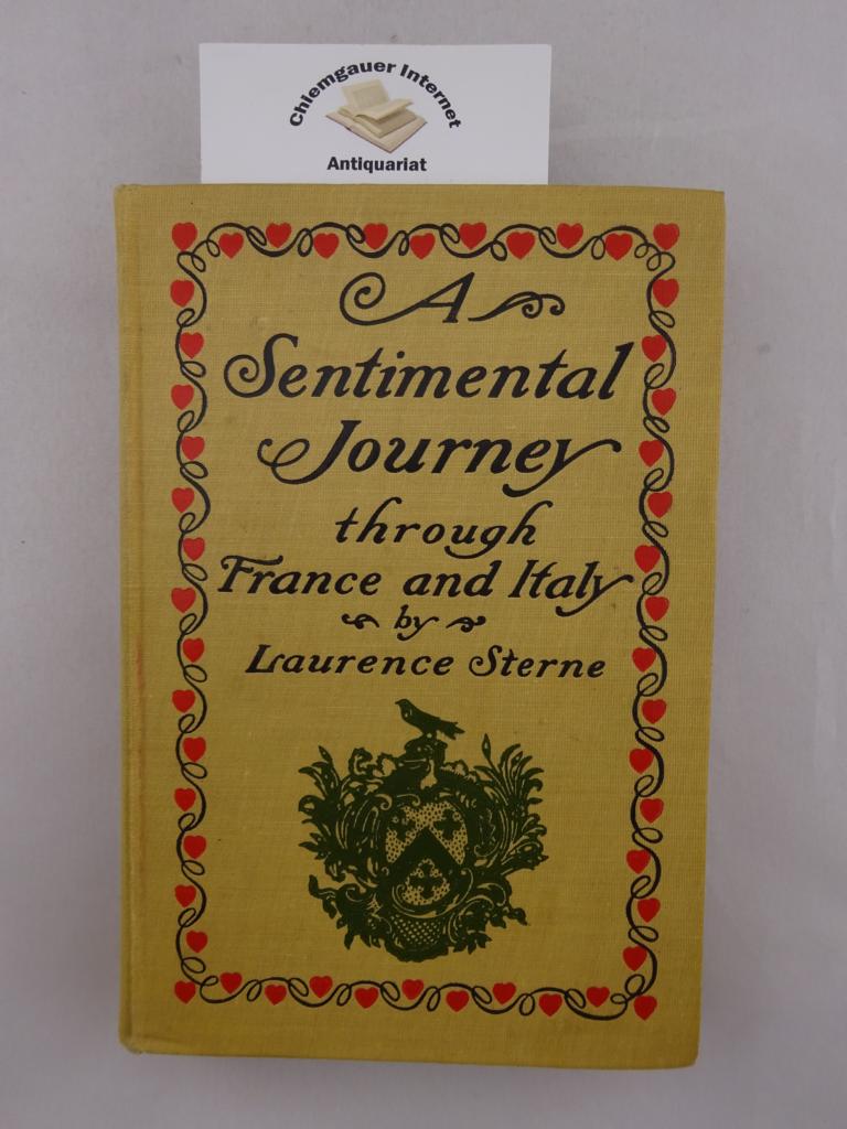 Sterne, Laurence:  A Sentimental Journey through France and Italy. 