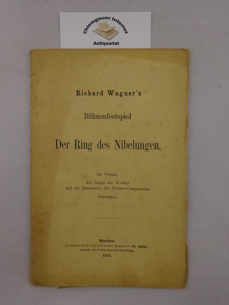 Gutenhaag, Max:  Richard Wagner`s Bhnenfestspiel Der Ring des Nibelungen. 