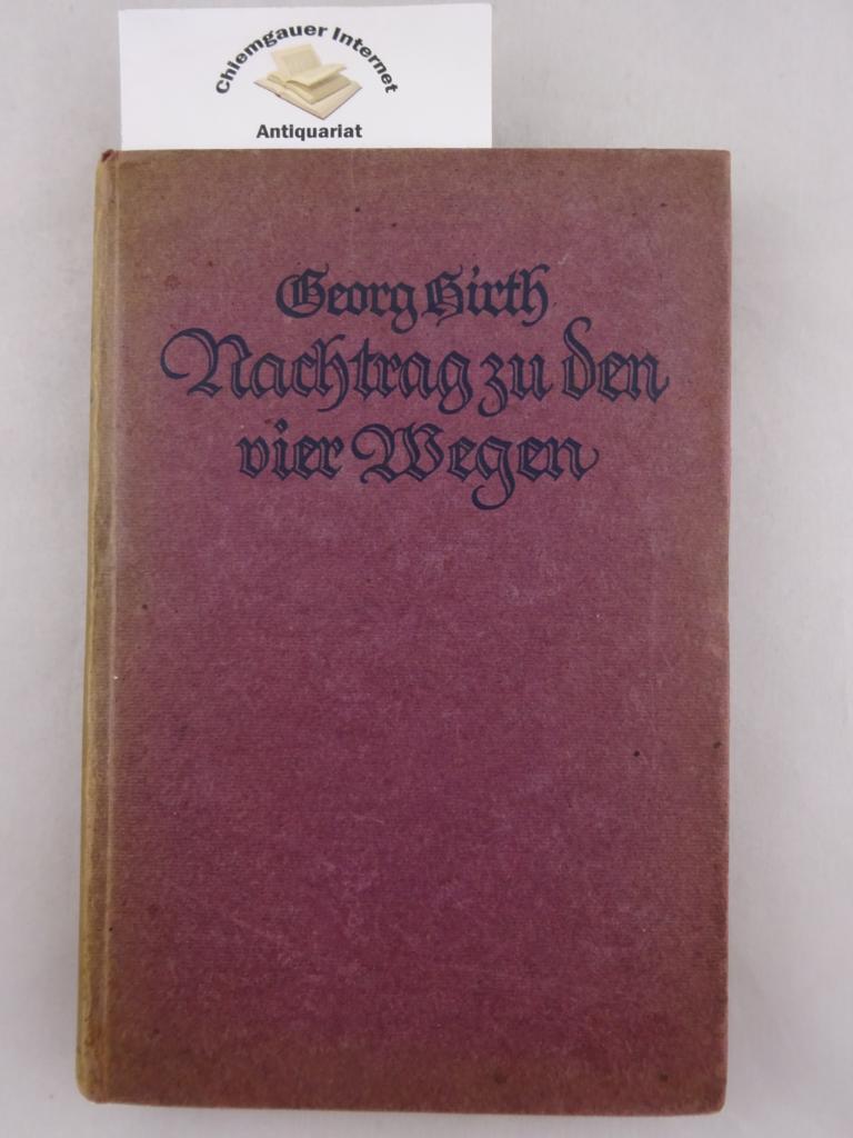 Kleinere Schriften, V. Band: Nachtrag zu den "Vier Wegen".