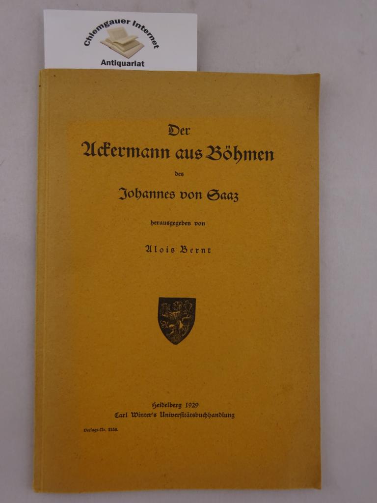 Bernt, Alois (Hrsg.):  Der Ackermann aus Böhmen. 