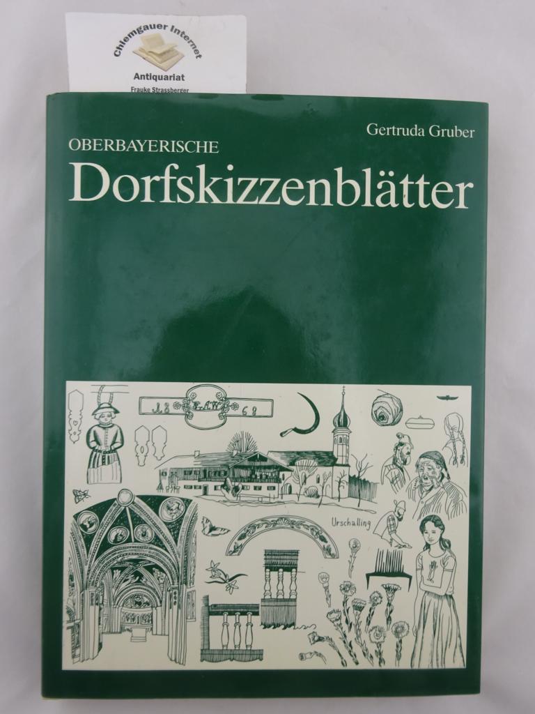 Oberbayerische Dorfskizzenblätter.