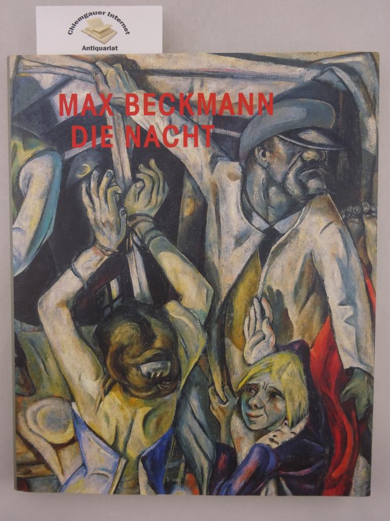 Max Beckmann - Die Nacht :