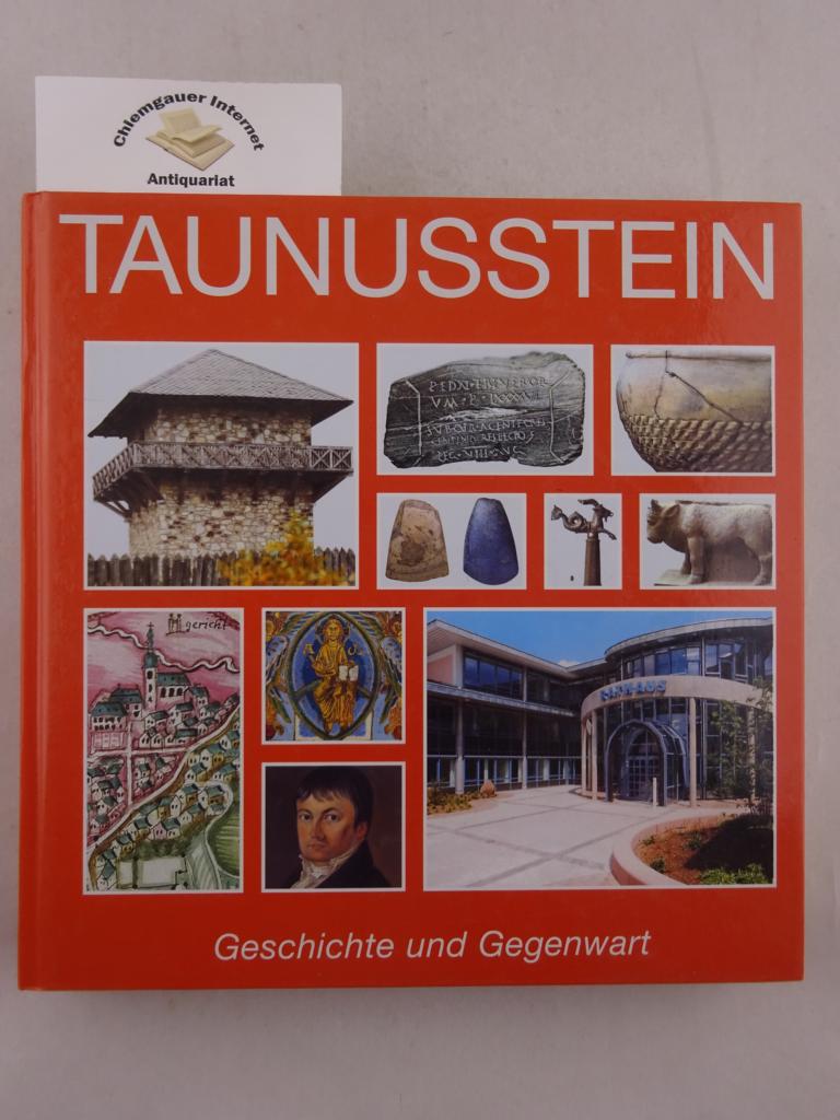 Mller-Schellenberg, Guntram (Red.):  Taunusstein: Band 2.: Geschichte und Gegenwart. 