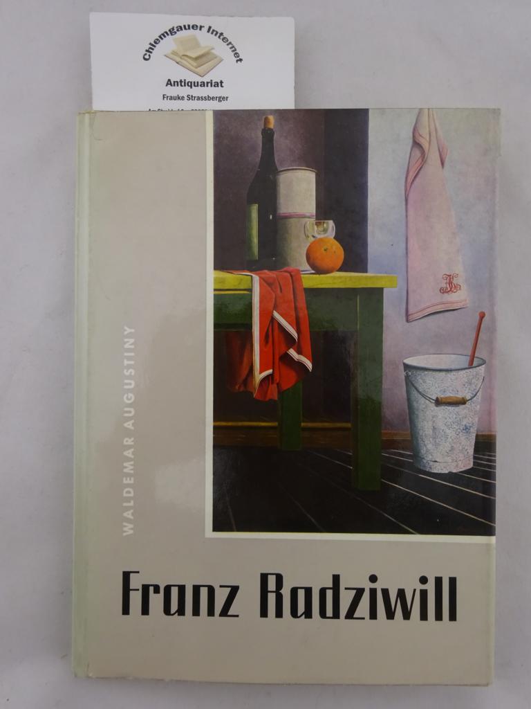 Augustiny, Waldemar:  Franz Radziwill. 