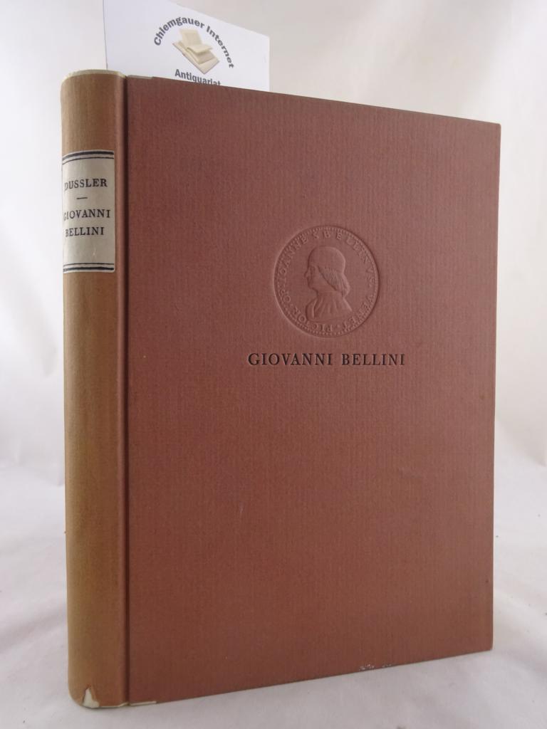 Dussler, Luitpold:  Giovanni Bellini. 