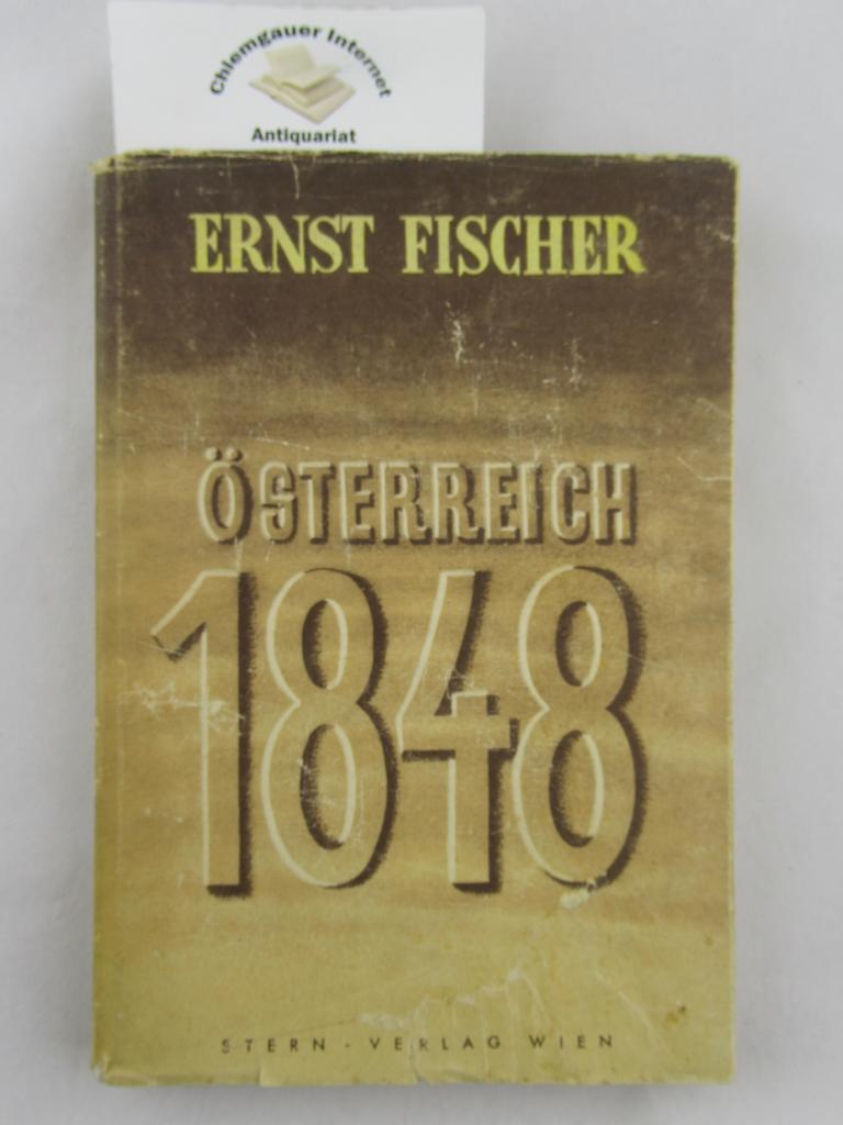 Fischer, Ernst:  sterreich 1848. 