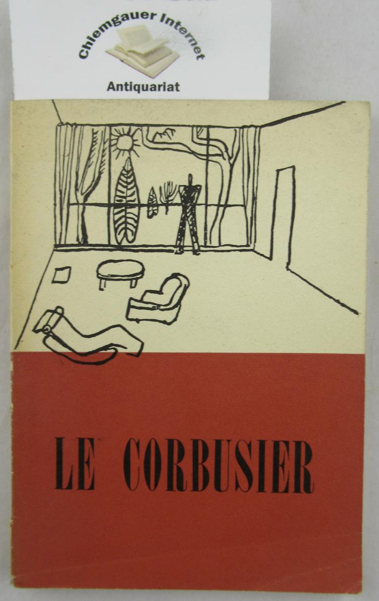 Le Corbusier:  Ausstellung. 
