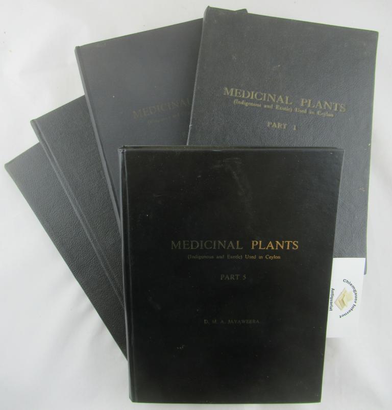 MEDICINAL PLANTS USED IN CEYLON. FIVE (5) Volumes.