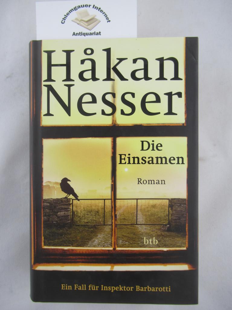 Nesser, Hakan:  Die Einsamen : Roman. 