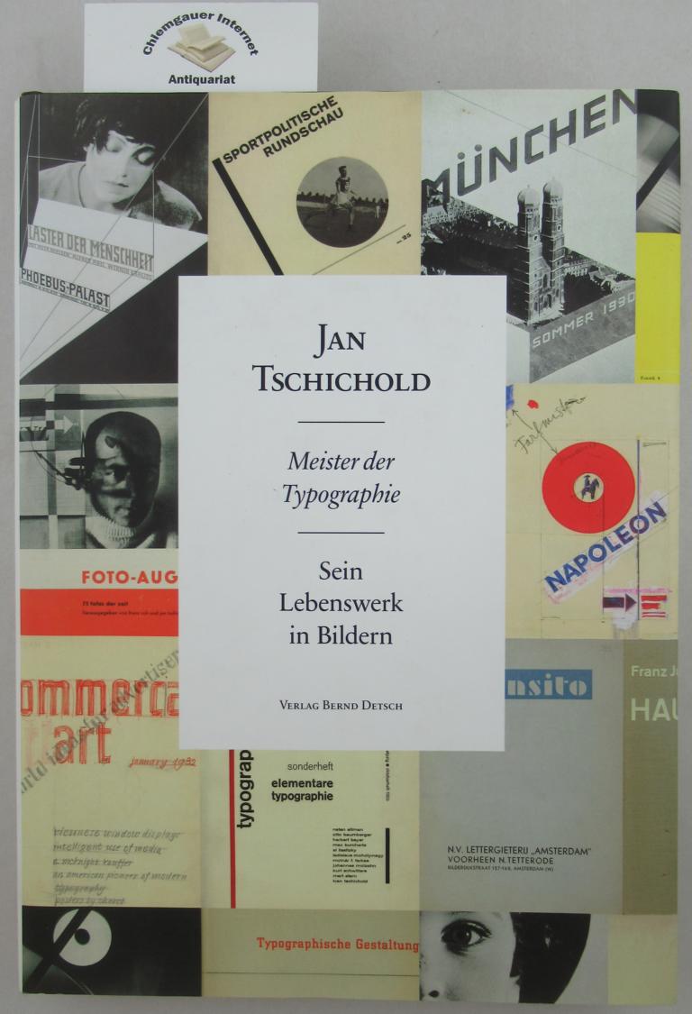 Jan Tschichold : Meister der Typografie ; sein Leben, Werk und Erbe.