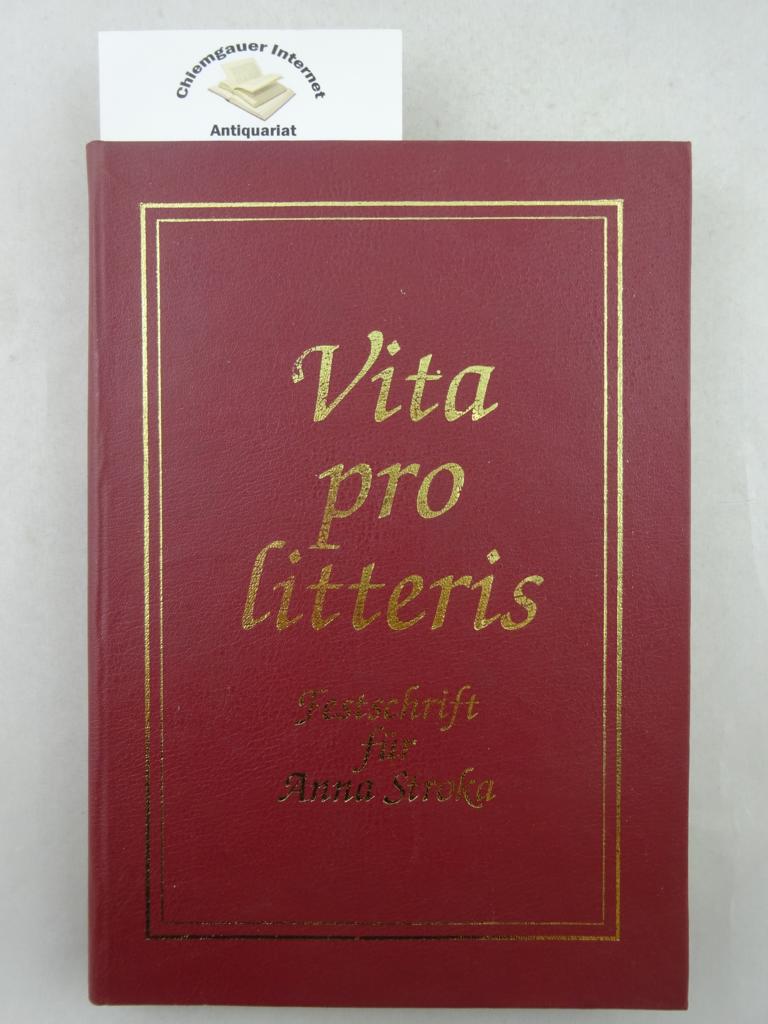 Tomiczek, Eugeniusz:  Vita pro litteris : Festschrift fr Anna Stroka. 